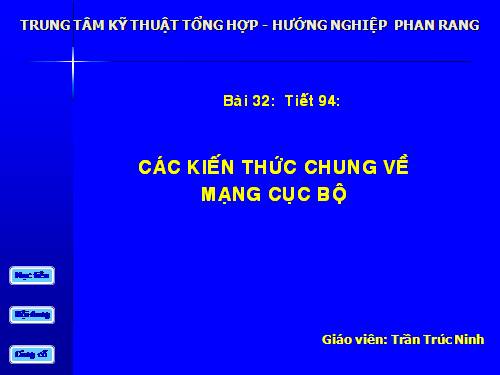 Giáo án nghề PT 11: bài Tìm hiểu về mạng