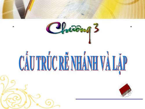 Bài 9. Cấu trúc rẽ nhánh