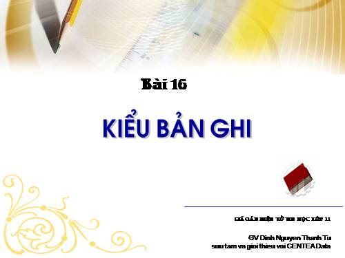 Bài 13. Kiểu bản ghi