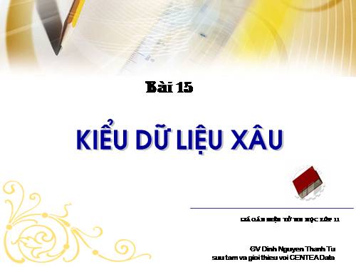 Bài 12. Kiểu xâu