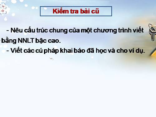 Bài 4. Một số kiểu dữ liệu chuẩn