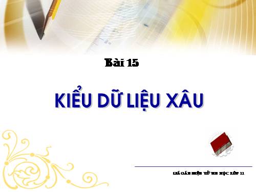 Bài 12. Kiểu xâu