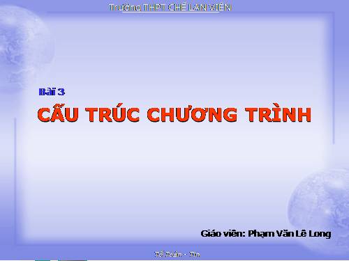 Bài 3. Cấu trúc chương trình