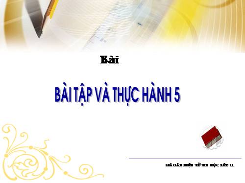 Bài tập và thực hành 5