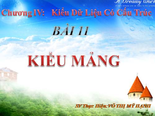 Bài 11. Kiểu mảng