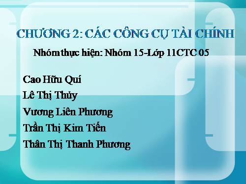 Chuong 2 cong cu tai chinh