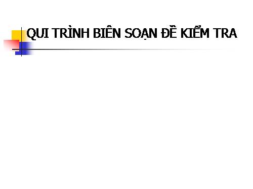 TL Hướng dẫn soạn ma trận đề kiểm tra