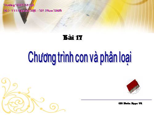 Bài 17. Chương trình con và phân loại