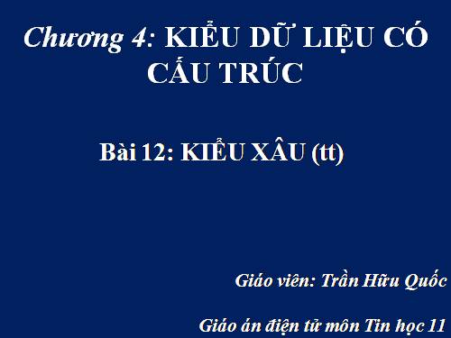 Bài 12. Kiểu xâu