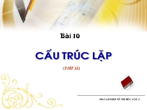 Bài 10. Cấu trúc lặp