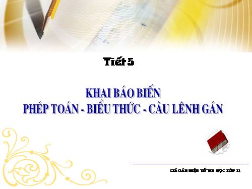 Bài 6. Phép toán, biểu thức, câu lệnh gán