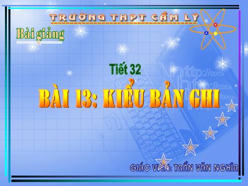 Bài 13. Kiểu bản ghi