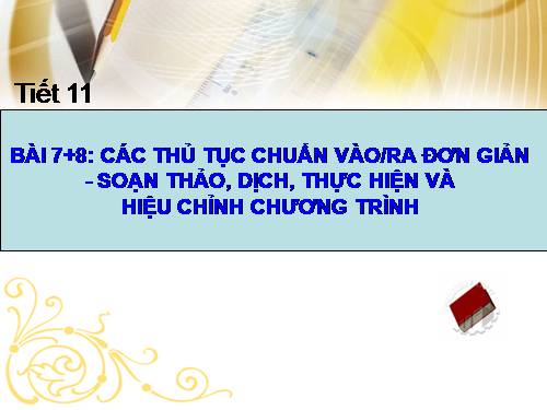 Bài 7. Các thủ tục chuẩn vào/ra đơn giản