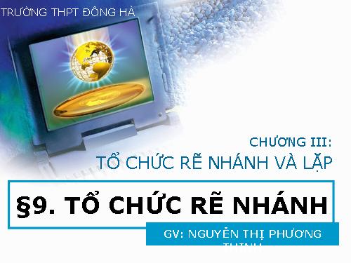 Bài 9. Cấu trúc rẽ nhánh