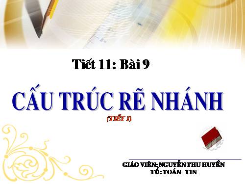 Bài 9. Cấu trúc rẽ nhánh