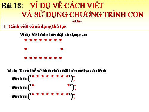 Bài 18. Ví dụ về cách viết và sử dụng chương trình con