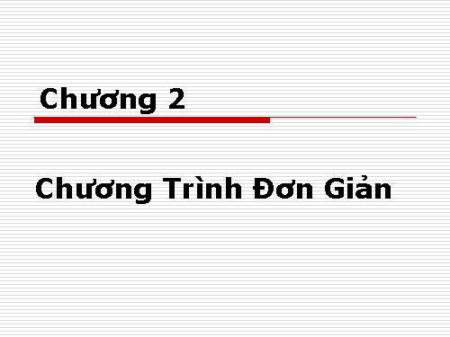 Bài 3. Cấu trúc chương trình