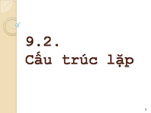 Bài 10. Cấu trúc lặp