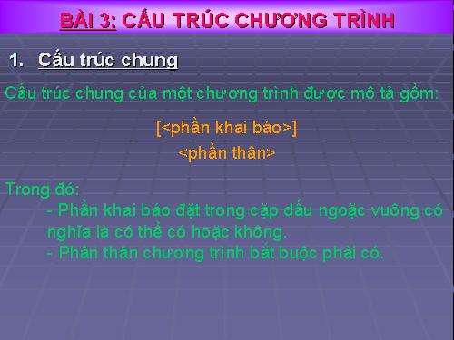 Bài 3. Cấu trúc chương trình