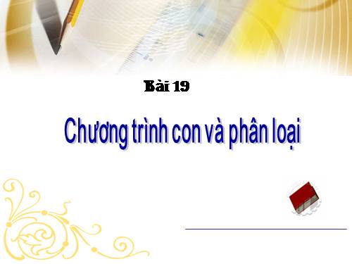 Bài 17. Chương trình con và phân loại