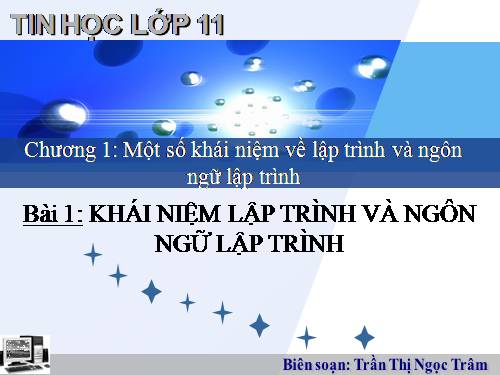 Bài 1. Khái niệm lập trình và ngôn ngữ lập trình