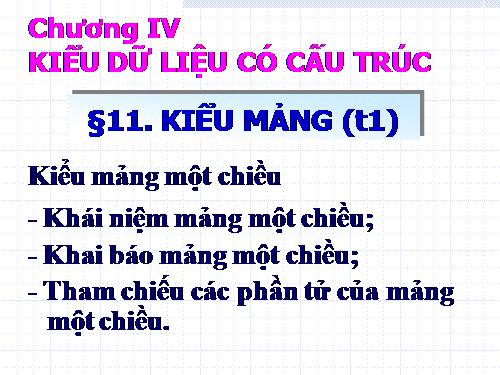 Bài 11. Kiểu mảng