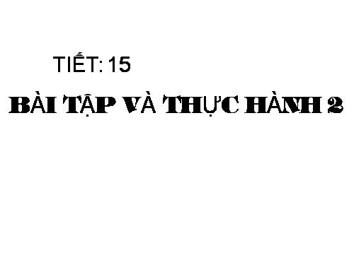 Bài tập và thực hành 2