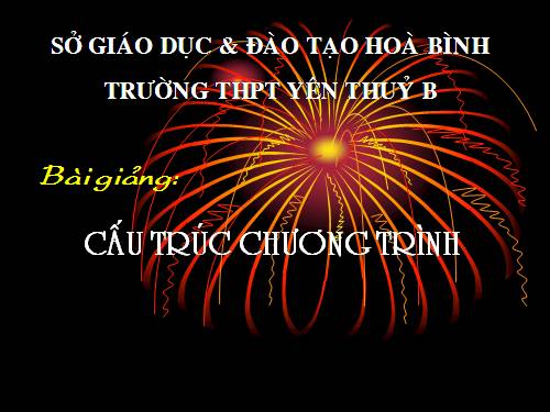 Bài 3. Cấu trúc chương trình