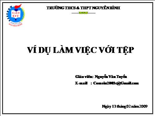 Bài 16. Ví dụ làm việc với tệp