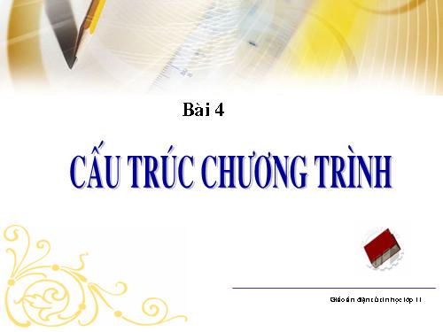 Bài 3. Cấu trúc chương trình