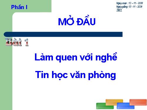 Làm quen với nghè tin học văn phòng