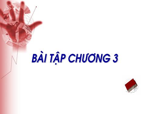 Bài tập và thực hành 3