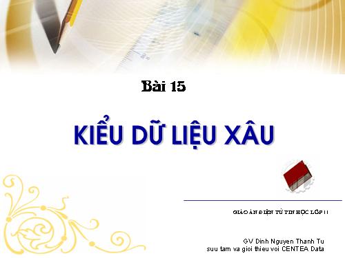 Bài 12. Kiểu xâu