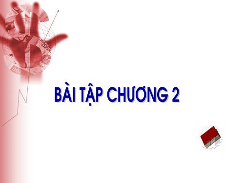 Bài tập và thực hành 2