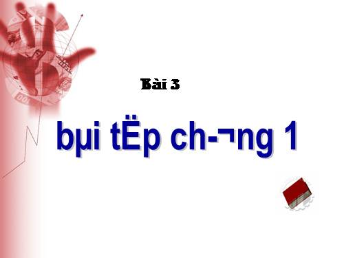 Bài tập và thực hành 1