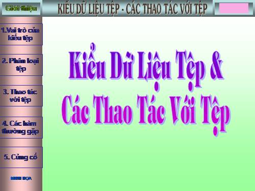 Bài 15. Thao tác với tệp