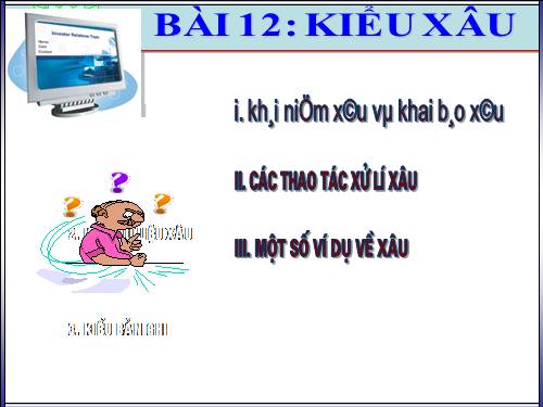 Bài 12. Kiểu xâu