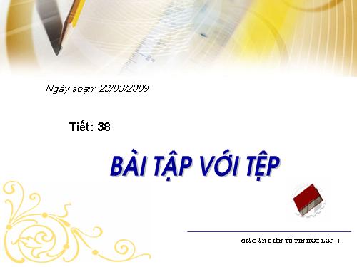 Tiết 38 bài tập chương 5