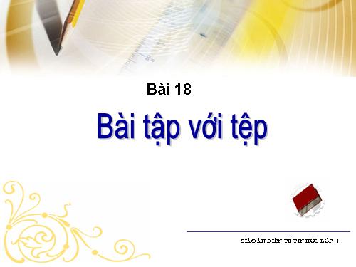 Bài 15. Thao tác với tệp