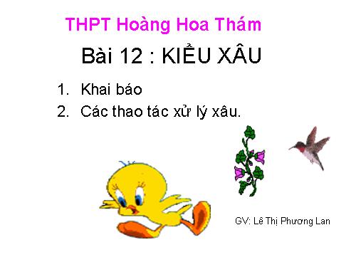 Bài 12. Kiểu xâu