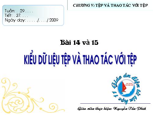 Bài 14. Kiểu dữ liệu tệp