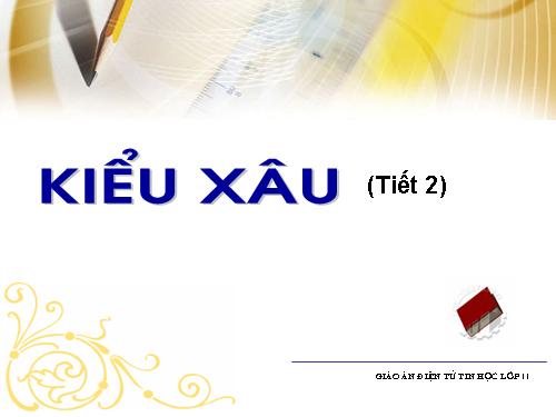 Bài 12. Kiểu xâu