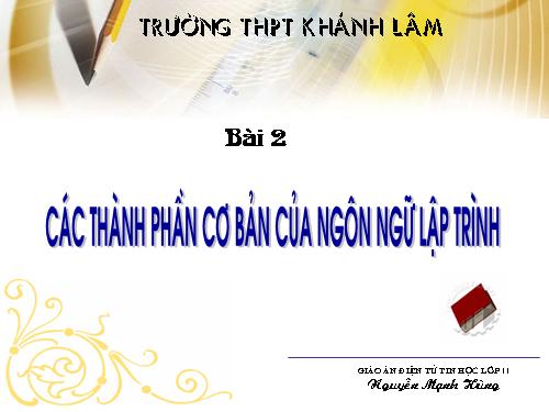 Bài 2. Các thành phần của ngôn ngữ lập trình