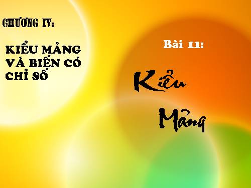 Bài 11. Kiểu mảng