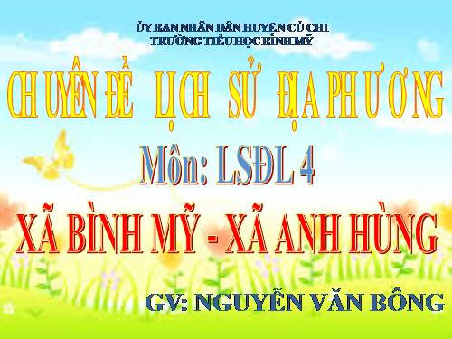 Lịch sử 4.Lịch sử địa phương