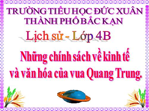 Bài 26. Những chính sách về kinh tế và văn hóa của vua Quang Trung