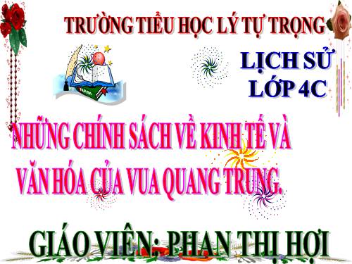 Bài 26. Những chính sách về kinh tế và văn hóa của vua Quang Trung