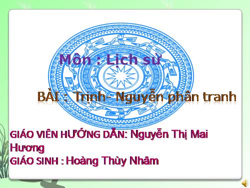 Bài 21. Trịnh - Nguyễn phân tranh