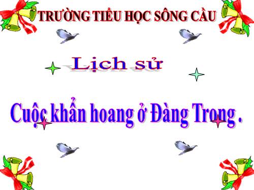 Bài 22. Cuộc khẩn hoang ở Đàng Trong