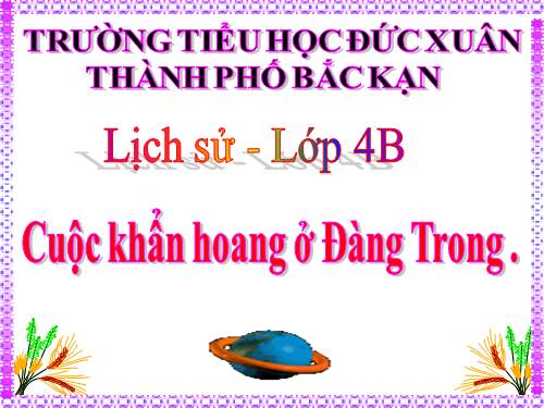 Bài 22. Cuộc khẩn hoang ở Đàng Trong